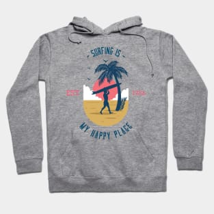 Surfing Is My Happy Place Surf T-shirt Hoodie